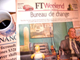 The Financial Times (FT) is an international business newspaper printed on distinctive salmon pink broadsheet paper. The periodical is printed in 23 cities: London, Leeds, Dublin, Paris, Frankfurt, Stockholm, Milan, Madrid, New York, Chicago, Los Angeles, San Francisco, Dallas, Atlanta, Miami, Washington DC, Tokyo, Hong Kong, Singapore, Seoul, Dubai, Johannesburg and Istanbul. Wikipedia